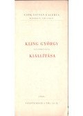 Pogány Ö. Gábor dr. - Kling György festőművész kiállítása