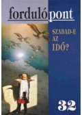 Szávai Ilona,Szvetelszky Zsuzsanna,Büki Péter,Csutoros Gergely,Kottlár Gabriella,Simon Ágnes - Fordulópont 2006/2.