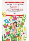 Stefano Bordiglioni - Omero e l'acchiappastorie