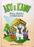 Asif Bashir,Tahira Bashir - Aku & Kamu - Being Healthy