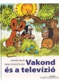 Doskocilová, Hana - Vakond és a televízió