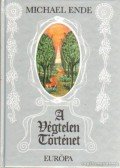 Michael Ende - A végtelen történet