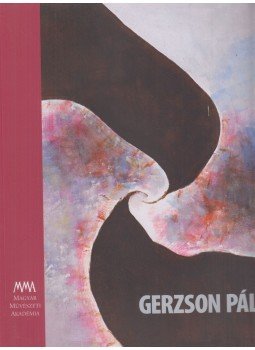 Feledy Balázs - Gerzson Pál Feledy Balázs - Gerzson Pál, Budapest 2017 antikvár könyv