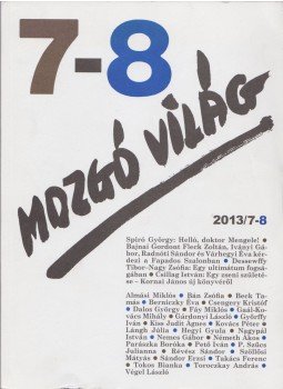 P. Szűcs Julianna - Mozgó világ 2013/7-8, Budapest 2013 antikvár könyv