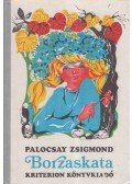 Palocsay Zsigmond - Borzaskata