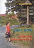 Seiler, Elisabeth - Elhívás - vezetés