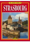 Annamaria Giusti - The Golden Book of Strasbourg