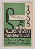 Fekete József,Simay Ede (szerk.) - Szinházi mindentudó 1938