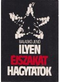 Balaskó Jenő - Ilyen éjszakát hagytatok