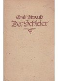 Emil Strauss - Der Schleier