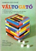Gordon Istvánné - Váltogató