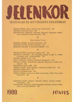 Csordás Gábor - Jelenkor 1988. június Csordás Gábor - Jelenkor 1988. június, Pécs 1988 antikvár könyv