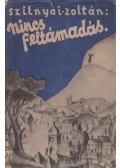 Szitnyai Zoltán - Nincs feltámadás (dedikált)