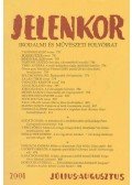 Ágoston Zoltán (főszerk.) - Jelenkor 2001. július-augusztus