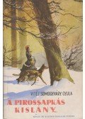 Vitéz Somogyváry Gyula - A pirossapkás kislány