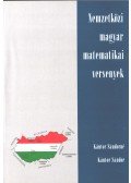 Dr. Kántor Sándor,Dr. Kántor Sándorné - Nemzetközi magyar matematikai versenyek