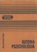 Dr. Kovács István - Katonapszichológia