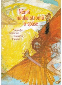 Kiss Szemán Róbert, Simona Kolmanová - Nemá nauka stromu o spáse Kiss Szemán Róbert, Simona Kolmanová - Nemá nauka stromu o spáse, Praha 2014 antikvár könyv
