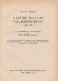 Csánky Miklós - A szepesi és sárosi táblaképfestészet 1460-ig