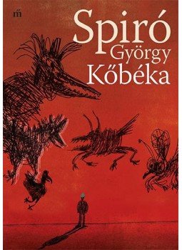 Spiró György - Kőbéka Spiró György - Kőbéka, Budapest 2018 antikvár könyv