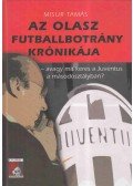 Misur Tamás - Az olasz futballbotrány krónikája