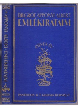 Gróf Apponyi Albert - Emlékirataim (1926), Budapest 1926 antikvár könyv
