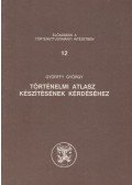 Györffy György - Történelmi atlasz készítésének kérdéséhez