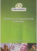 Sallai Linda (szerk.),Sándor Benedek (szerk.),Temes Gábor (szerk.) - Életbiztosítási alapismeretek kézikönyve