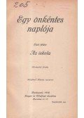 Farkas Pál - Egy önkéntes naplója - Első félév