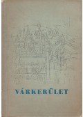 Dr. Papp Ferenc - Várkerület