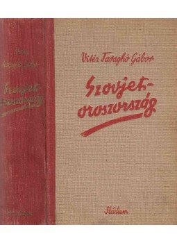 Faraghó Gábor, vitéz - Szovjetoroszország, Budapest 1942 antikvár könyv