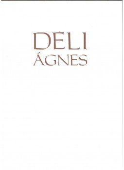 Dr. Keserü Katalin - Deli Ágnes Dr. Keserü Katalin - Deli Ágnes, 0 antikvár könyv