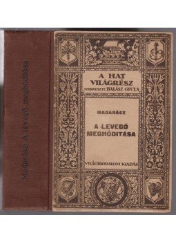 Madarász László - A levegő meghódítása Madarász László - A levegő meghódítása, Budapest 1925 antikvár könyv