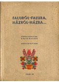 Csete Balázs - Faluról-falura, házról-házra...