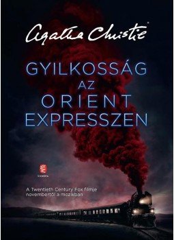 Agatha Christie - Gyilkosság az Orient Expresszen Agatha Christie - Gyilkosság az Orient Expresszen, null 2017 antikvár könyv