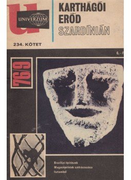 Surányi Éva - Karthágói erőd Szardínián Surányi Éva - Karthágói erőd Szardínián, Budapest 1976 antikvár könyv