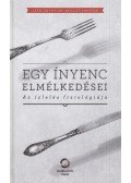 Jean Anthelme Brillat-Savarin - Egy ínyenc elmélkedései