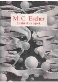 Escher, M. C. - M. C. Escher - Grafikák és rajzok