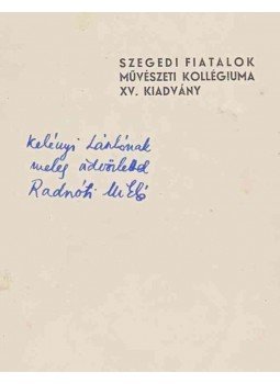 Radnóti Miklós - Újhold (dedikált), Szeged 1935 antikvár könyv