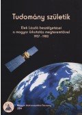Elek László - Tudomány születik