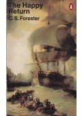 Forester, C.S. - The Happy Return