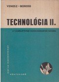 Venesz József,Boross Anna - Technológia II.