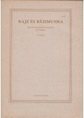 Merész Károly - Rajz és kézimunka az óvónőképző intézetek számára II. rész