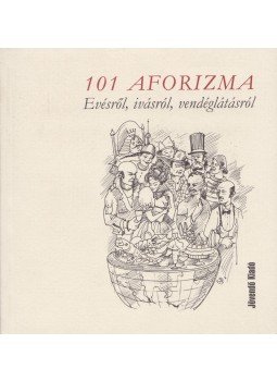 Alexander Brody - 101 aforizma Alexander Brody - 101 aforizma, 2004 antikvár könyv