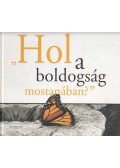 Füleki Anikó,Dr. Gurmai Zita,Pálmai Tamás - "Hol a boldogság mostanában?"