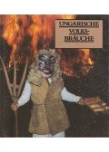 Dömötör Tekla - Ungarische Volksbräuche