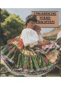 Gáborján Alice - Ungarische Volkstrachten