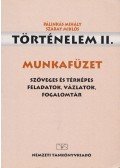 Száray Miklós,Pálinkás Mihály - Történelem II. Munkafüzet