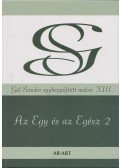 Gál Sándor - Az Egy és az Egész 2 (aláírt)