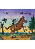 Julia Donaldson  - A bandita patkány